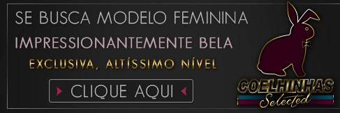 Conheça as Coelhinhas Selecionadas - acompanhantes belíssimas disponíveis em Maceió